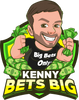 Kenny Bets Big